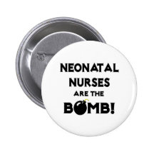 Neonatal Nurses Are The Bomb! Pins