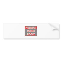 Neonatal Nurses Rock! bumper stickers