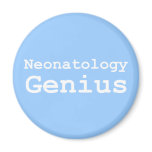 Neonatology Genius Gifts Fridge Magnets