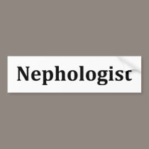 Nephologist bumper stickers