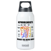 Nephrologists Embrace The Renal World (Nephron) 10 Oz Insulated SIGG Thermos Water Bottle