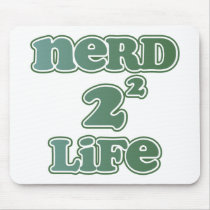 Nerd 4 Life Mouse Mat