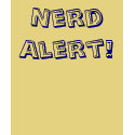 Nerd Alert! t-shirts by jayhartington Nerd Alert! t-shirts