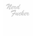 Nerd Fucker Ladies Tee t-shirts