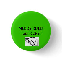 nerd glasses, NERDS RULE!(just face it) buttons