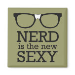 Nerd Is The New Sexy Fridge Magnet