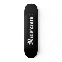 Nerdferatu Skateboard by widgett Nerdferatu Skateboard