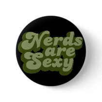 Nerds are Sexy buttons by BubbSnugg Nerds are Sexy buttons