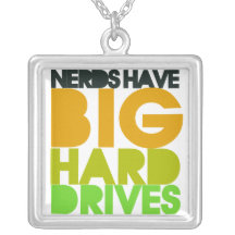 Nerds have big hard drives necklace
