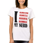 "Nerds" I [love] My Nerd Fitted Babydoll Tee