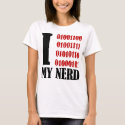 "Nerds" I [love] My Nerd Fitted Babydoll Tee t-shirts