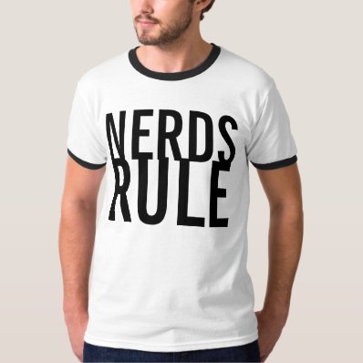 nerds rule shirt