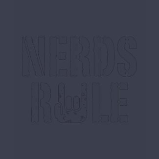 Nerds Rule shirt