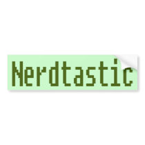 Nerdtastic bumper stickers by EllesPlanet Nerdtastic bumper stickers