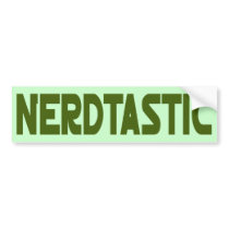 Nerdtastic bumper stickers by EllesPlanet Nerdtastic bumper stickers