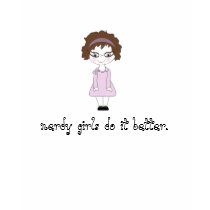 Nerdy Girls Do It Better t-shirts