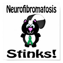 Neurofibromatosis Stinks Skunk Awareness Design posters by animals4acause Neurofibromatosis Stinks Skunk Awareness Design posters