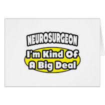 Neurosurgeon = Kind of a Big Deal Cards