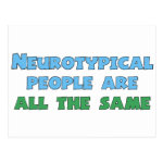 Neurotypical People Are All the Same Postcards Neurotypical People Are All the Same Postcards