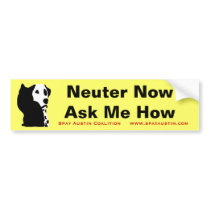 Neuter Now Ask Me How bumper stickers by syancey Neuter Now Ask Me How bumper stickers