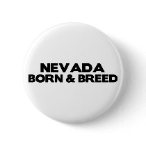 Nevada-Born & Breed buttons