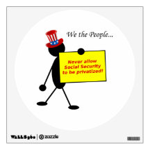 Never Allow Social Security to be Privatized Room Graphics