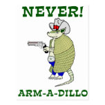 Never Arm-A-Dillo Post Cards