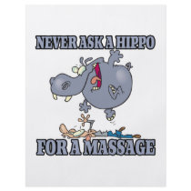 never ask a hippo for a massage flyer design