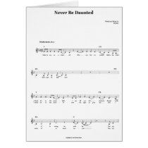 Never Be Daunted Sheet Music Card