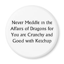 Never Dragons Refrigerator Magnets