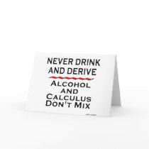 Never Drink and Derive Card