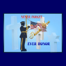 Never Forget-Ever Honor Yard Sign Poster posters