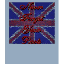 Never Forget Your Roots t-shirts