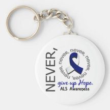 Never Give Up Hope ALS Key Chain