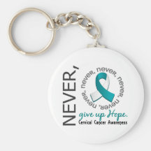 Never Give Up Hope Cervical Cancer Key Chain