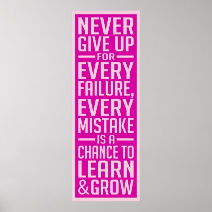 Never Give Up motivational poster Posters