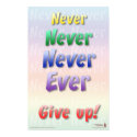 Never Give Up posters