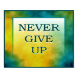 never give up poster