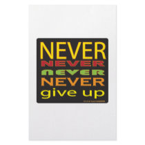 never give up stationery