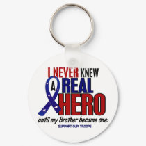 Never Knew A Hero 2 Brother (Support Our Troops) keychains by awarenessgifts Never Knew A Hero 2 Brother (Support Our Troops) keychains