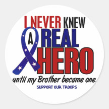 Never Knew A Hero 2 Brother (Support Our Troops) Round Sticker