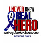 Never Knew A Hero 2 Brother (Support Our Troops) Tshirts