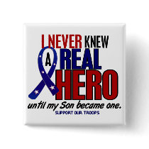 Never Knew A Hero 2 Son (Support Our Troops) Pinback Buttons