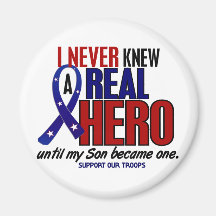 Never Knew A Hero 2 Son (Support Our Troops) Refrigerator Magnets