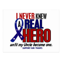 Never Knew A Hero 2 Uncle (Support Our Troops) Post Card