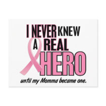 Never Knew A Real Hero MOMMA (Breast Cancer) postcards by awarenessgifts Never Knew A Real Hero MOMMA (Breast Cancer) postcards