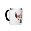 Never know mugs