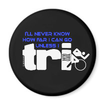 Never Know Unless I Tri magnets