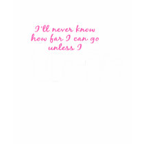 Never Know Unless I TrI - Script t-shirts by Mall4MyLife Never Know Unless I TrI - Script t-shirts