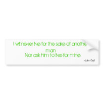 Never live bumper stickers